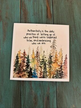 NWOT Authenticity Saying Forest Wall Art Print - Multicolor
